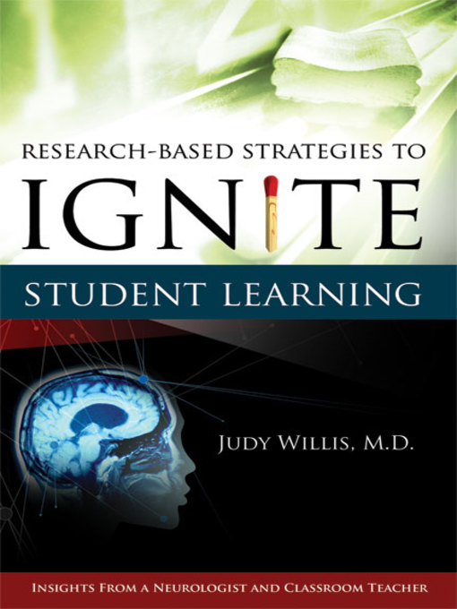 Title details for Research-Based Strategies to Ignite Student Learning by Judith Willis - Available
